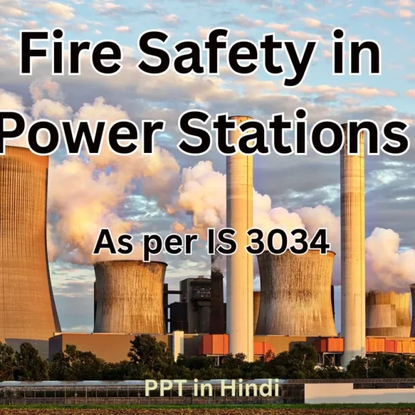 Fire Safety in Power Stations (IS 3034)